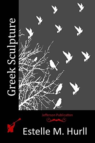 Greek Sculpture: Fullerton, Mark D.: 9781444339796: Amazon.com: Books